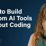 How to Build Your Own AI Apps (No Coding Required)