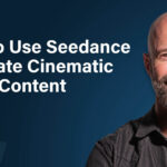 How to Think Like a Filmmaker: AI Video With Seedance